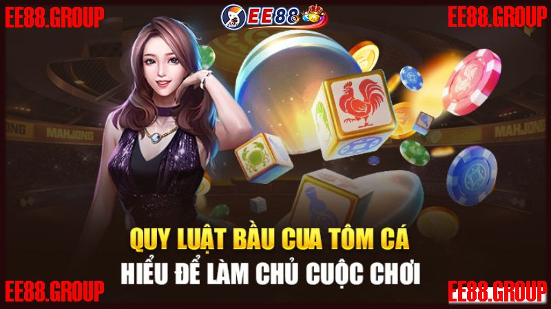 Luật chơi Bầu cua EE88 dành cho người mới