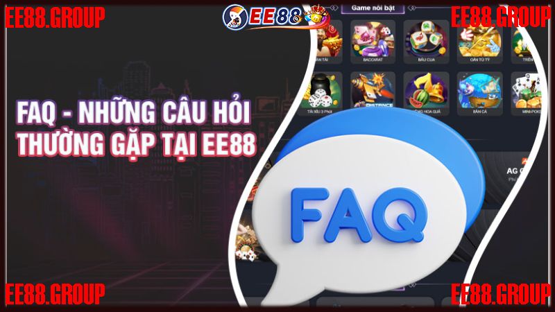 Câu hỏi xung quanh nhà cái EE88